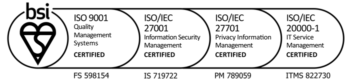 BSI certified: ISO 9001, ISO/IEC 27001, 27701, 20000-1
